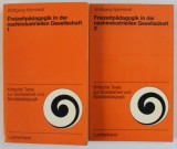 FREIZEITPEDAGOGIK IN DER NACHINDUSTRIELLEN GESELLSCHAFT ( EDUCATIA TIMPULUI LIBER IN SOCIETATEA POSTINDUSTRIALA ) von WOLFGANG NAHRSTEDT , VOLUMELE I