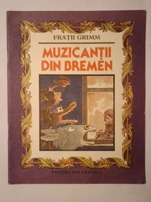 Frații Grimm - Muzicanții din Bremen (ilustrații Vasile Olac; 1987) foto