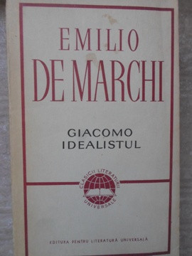 GIACOMO IDEALISTUL-EMILIO DE MARCHI foto