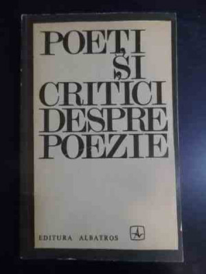 Poeti Si Critici Despre Poezie - Colaboratori ,542273 foto