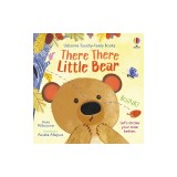 There There Little Bear