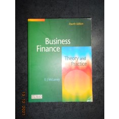 E. J. McLANEY - BUSINESS FINANCE. THEORY AND PRACTICE