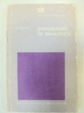 INTRODUCERE IN SEMANTICA-TULLIO DE MAURO BUCURESTI 1978