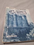 LES SECRETS DE LA BASTILLE-FRANTZ FUNCK-BRENTANO IN LB.FRANCEZA 1933