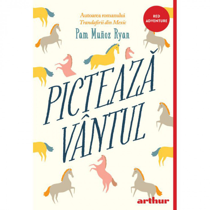 Picteaza vantul, Pam Munoz Ryan