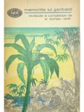 Memoriile lui Garibaldi - Revazute si completate de Al. Dumas (Editia: 1970)