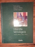 Educatie tehnologica. Manual pentru clasa a 7-a - Corina Iarinca, Alexandru Petrescu