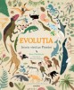 Evoluția. Istoria vieții pe Păm&acirc;nt &ndash; Anna Claybourne. Carte beletristică