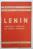 SARCINILE IMEDIATE ALE PUTERII SOVIETICE de V.I. LENIN , 1953