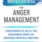 Mindfulness for Anger Management: Transformative Skills for Overcoming Anger and Managing Powerful Emotions