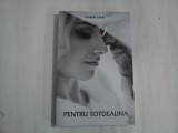 PENTRU TOTDEAUNA - LORENA LENN