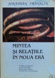Cumpara ieftin Mintea si Relatiile In Noua Era - Jonathan Franklin, Contact International, Romana, Carte Paranormala, 1993