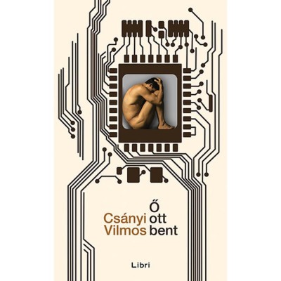 Ő ott bent - Cs&amp;aacute;nyi Vilmos foto