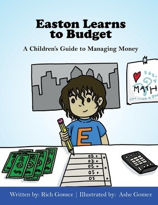 Easton Learns to Budget: A Children&amp;#039;s Guide to Managing Money foto