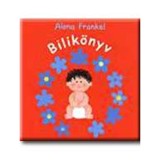 Bilik&ouml;nyv - fi&uacute; - Alona Frankel