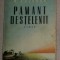 Pam&acirc;nt destelenit / Mihail Solohov volumul 1