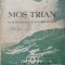 MOS TRIAN. INSEMNARILE UNUI ECHIPIER-CONSTANTIN I. GHEORGHE-237520