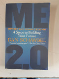 Me 2.0: 4 Steps to Building Your Future - Dan Schawbel