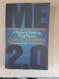 Me 2.0: 4 Steps to Building Your Future - Dan Schawbel