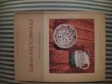 Paul Petrescu si Paul Stahl Ceramica din Hurez, ed. princeps, bogat ilustrata, stare impecabila, 1956, Alta editura