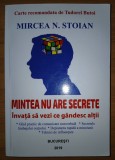 Mircea Stoian - Mintea nu are secrete