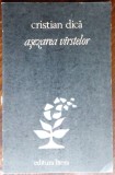 Cumpara ieftin CRISTIAN DICA: ASEZAREA VARSTELOR (VERSURI/VOLUM DEBUT 1985)[DEDICATIE/AUTOGRAF]