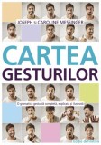 Cartea gesturilor - editura ALL - Editura Grupul All
