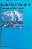 Cumpara ieftin Istoria Frantei (volumul 1) - 1973 - Jacques Madaule (V106)