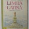 LIMBA LATINA , MANUAL PENTRU CLASA A IX A de I. FISCHER...MARGARETA NASTA , 1993