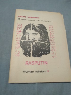 FELIX ADERCA - A FOST ODATA UN IMPERIU VOL.3 RASPUTIN foto