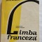 LIMBA FRANCEZA CLASA A X A ,ANUL 1994