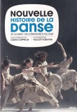 Laura Cappelle - Nouvelle histoire de la Danse en Occident: De la Pr&eacute;histoire &agrave;