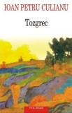 Tozgrec - Polirom