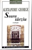 SEARA TARZIU-ALEXANDRU GEORGE-354184