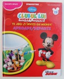 CLUBUL LUI MICKEY MOUSE - TE JOCI SI INVETI CU MICKEY ! APROAPE / DEPARTE , 2013