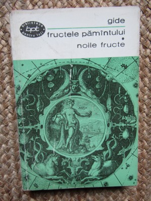 Andre Gide - Fructele pamantului, noile fructe foto