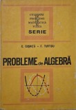 Probleme de Algebra - Cezar Cosnita, Fanica Turtoiu - Matematica