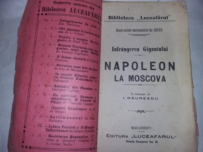 INFRANGEREA GIGANTULUI,NAPOLEON LA MOSCOVA,AMORURILE LUI NAPOLEON,I.RAUREANU