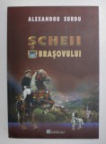 Alexandru Surdu - Scheii Brasovului