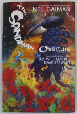 THE SANDMAN OVERTURE by NEIL GAMAN , illustrated by J.H. WILLIAMS III and DAVE STEWART , 2015, BENZI DESENATE foto