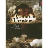 Peter Greenaway: The Children of Uranium