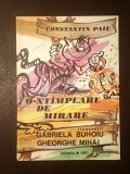 Constantin Paiu - O-nt&acirc;mplare de mirare (ilustrații de Gabriela Buhoiu, Mihai Gheorghe)