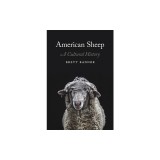 American Sheep: A Cultural History