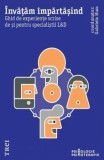 Cumpara ieftin Invatam impartasind. Ghid de experiente scrise de si pentru specialistii L&amp;D/Gabriela Hum