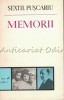 Memorii Sextil Puscariu, Minerva 1978, 895 pagini, editie rara, tiraj 6730