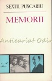 Memorii - Sextil Puscariu - Tiraj: 6730 Exemplare