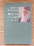 Biserica si noile erezii- Justin Parvu