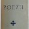 POEZII de OCTAVIAN GOGA , 1941 - COLECTIA &#039;&#039;DARUL SOLDATULUI&#039;&#039;