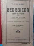 1905 Georgicon - P. Vergilii Maronis prelucrata pentru liceu Filon Th. Mitrescu