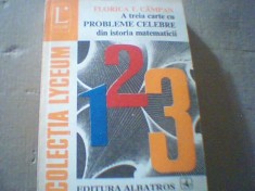 Florica T. Campan - A TREIA CARTE CU PROBLEME CELEBRE DIN ISTORIA MATEMATICII